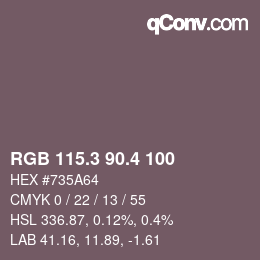 カラーコード: RGB 115.3 90.4 100 | qconv.com