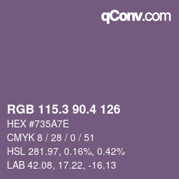 カラーコード: RGB 115.3 90.4 126 | qconv.com