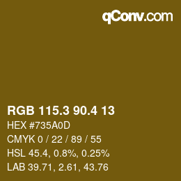 カラーコード: RGB 115.3 90.4 13 | qconv.com