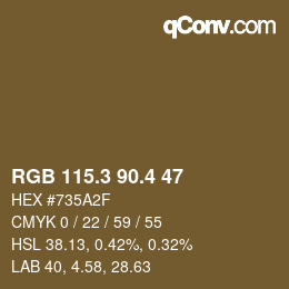 カラーコード: RGB 115.3 90.4 47 | qconv.com