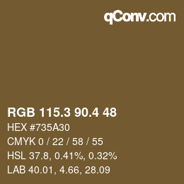 カラーコード: RGB 115.3 90.4 48 | qconv.com