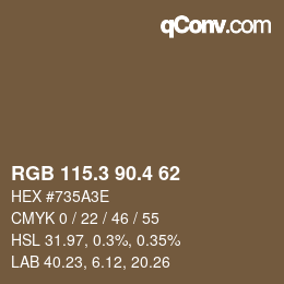 カラーコード: RGB 115.3 90.4 62 | qconv.com