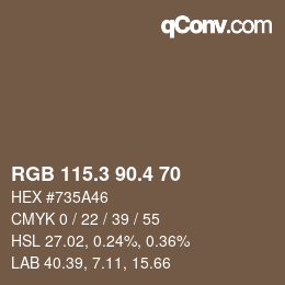 カラーコード: RGB 115.3 90.4 70 | qconv.com
