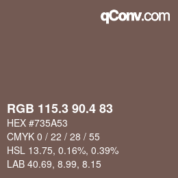 カラーコード: RGB 115.3 90.4 83 | qconv.com