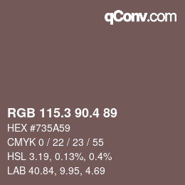 カラーコード: RGB 115.3 90.4 89 | qconv.com
