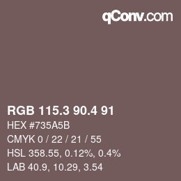 カラーコード: RGB 115.3 90.4 91 | qconv.com