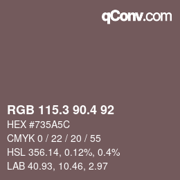 カラーコード: RGB 115.3 90.4 92 | qconv.com
