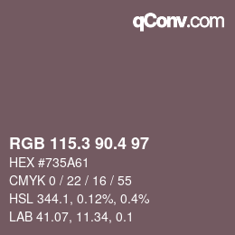 カラーコード: RGB 115.3 90.4 97 | qconv.com