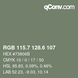 カラーコード: RGB 115.7 128.6 107 | qconv.com