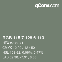 カラーコード: RGB 115.7 128.6 113 | qconv.com