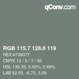 カラーコード: RGB 115.7 128.6 119 | qconv.com