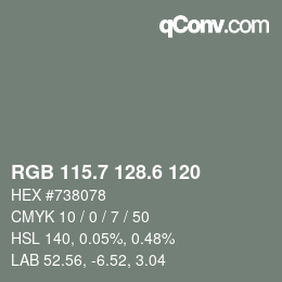 カラーコード: RGB 115.7 128.6 120 | qconv.com