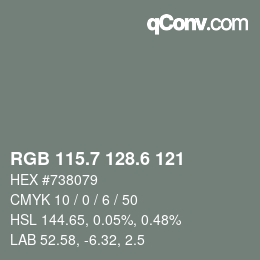 カラーコード: RGB 115.7 128.6 121 | qconv.com