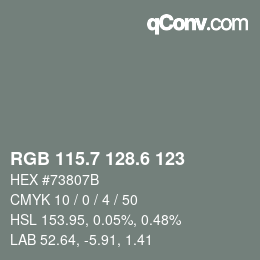 カラーコード: RGB 115.7 128.6 123 | qconv.com