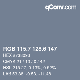 カラーコード: RGB 115.7 128.6 147 | qconv.com