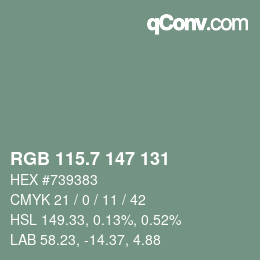 カラーコード: RGB 115.7 147 131 | qconv.com