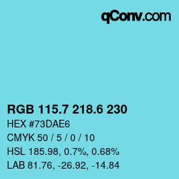 カラーコード: RGB 115.7 218.6 230 | qconv.com