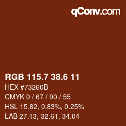 カラーコード: RGB 115.7 38.6 11 | qconv.com