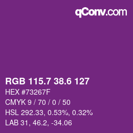カラーコード: RGB 115.7 38.6 127 | qconv.com