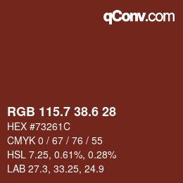 カラーコード: RGB 115.7 38.6 28 | qconv.com