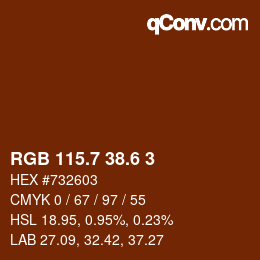 カラーコード: RGB 115.7 38.6 3 | qconv.com