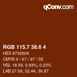 カラーコード: RGB 115.7 38.6 4 | qconv.com