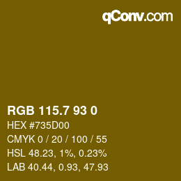 カラーコード: RGB 115.7 93 0 | qconv.com