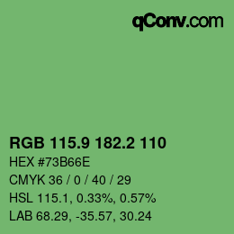 カラーコード: RGB 115.9 182.2 110 | qconv.com