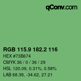 カラーコード: RGB 115.9 182.2 116 | qconv.com