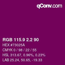 カラーコード: RGB 115.9 2.2 90 | qconv.com