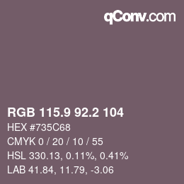 カラーコード: RGB 115.9 92.2 104 | qconv.com