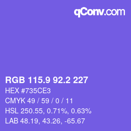 カラーコード: RGB 115.9 92.2 227 | qconv.com