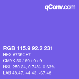 カラーコード: RGB 115.9 92.2 231 | qconv.com