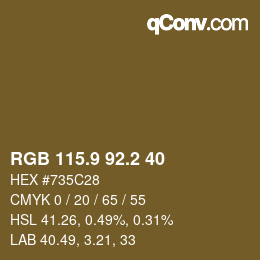 カラーコード: RGB 115.9 92.2 40 | qconv.com