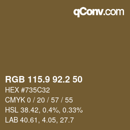 カラーコード: RGB 115.9 92.2 50 | qconv.com