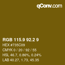 Farbcode: RGB 115.9 92.2 9 | qconv.com