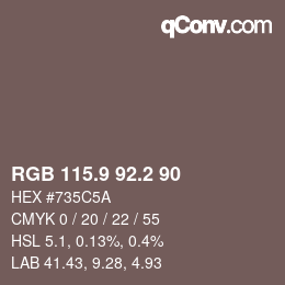 カラーコード: RGB 115.9 92.2 90 | qconv.com