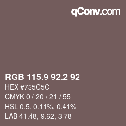 カラーコード: RGB 115.9 92.2 92 | qconv.com