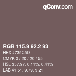 Color code: RGB 115.9 92.2 93 | qconv.com