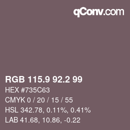 カラーコード: RGB 115.9 92.2 99 | qconv.com