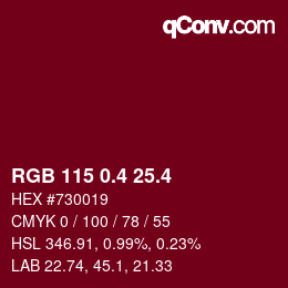 カラーコード: RGB 115 0.4 25.4 | qconv.com