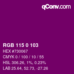 カラーコード: RGB 115 0 103 | qconv.com