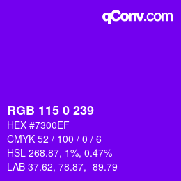 カラーコード: RGB 115 0 239 | qconv.com