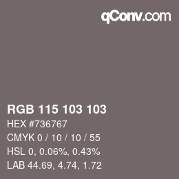 カラーコード: RGB 115 103 103 | qconv.com