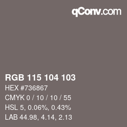 カラーコード: RGB 115 104 103 | qconv.com