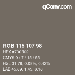カラーコード: RGB 115 107 98 | qconv.com