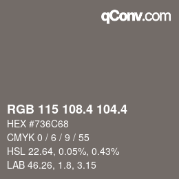 カラーコード: RGB 115 108.4 104.4 | qconv.com
