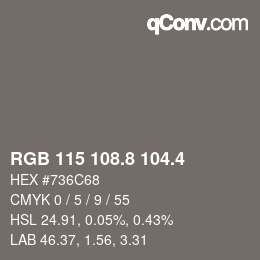 カラーコード: RGB 115 108.8 104.4 | qconv.com