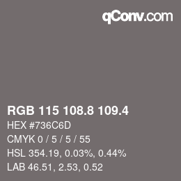 カラーコード: RGB 115 108.8 109.4 | qconv.com