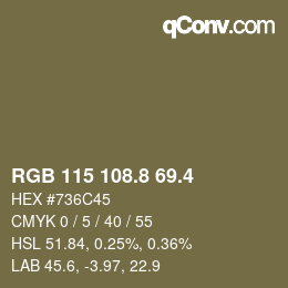 カラーコード: RGB 115 108.8 69.4 | qconv.com